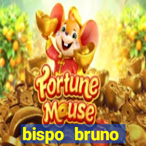 bispo bruno leonardo fortuna